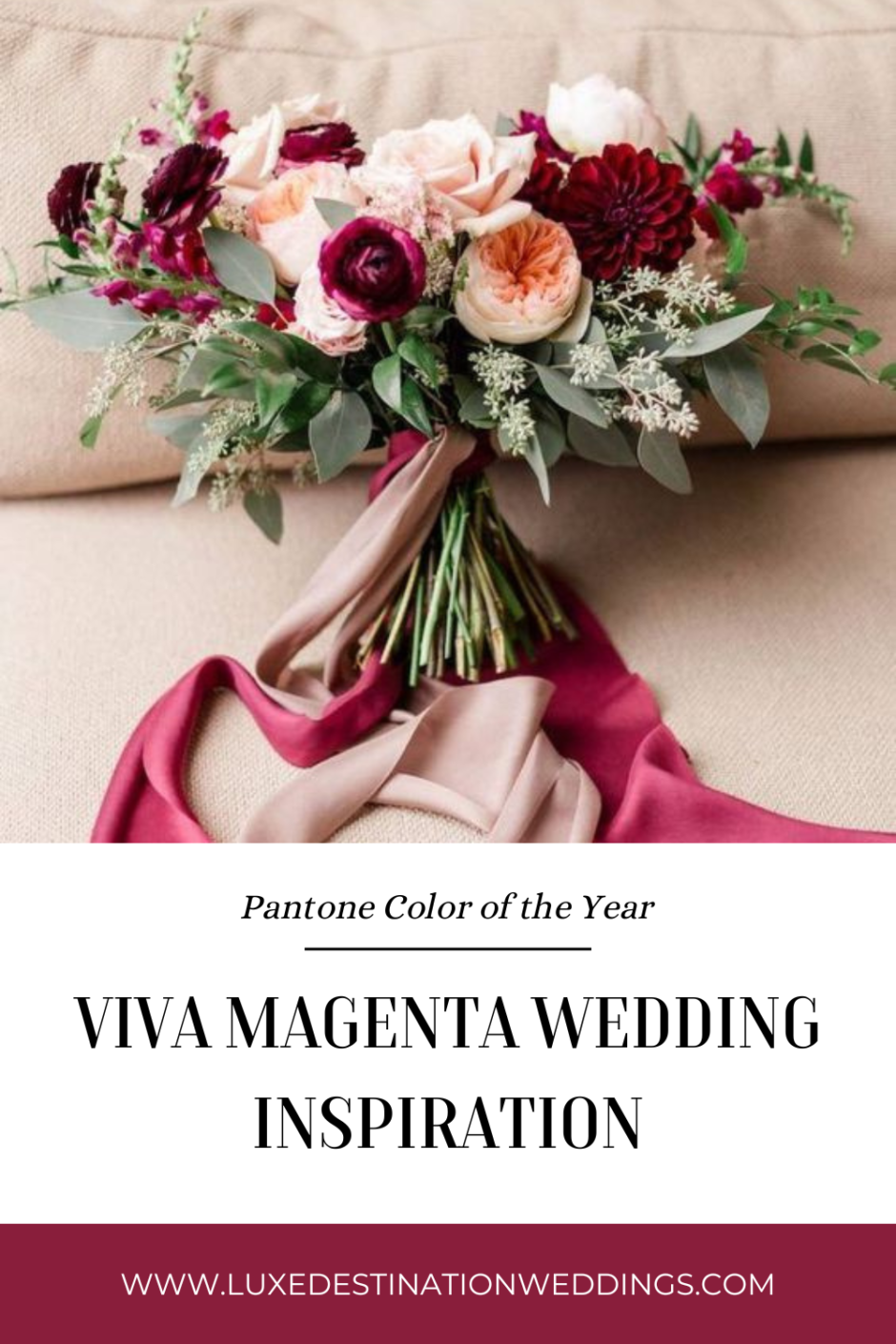 Pantone Color Of The Year Viva Magenta Wedding Inspiration