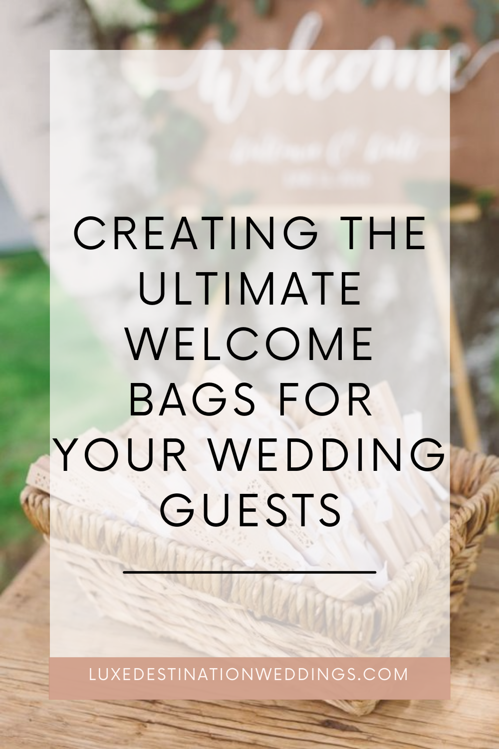 How to Get Your Wedding Welcome Bags Delivered to Guests